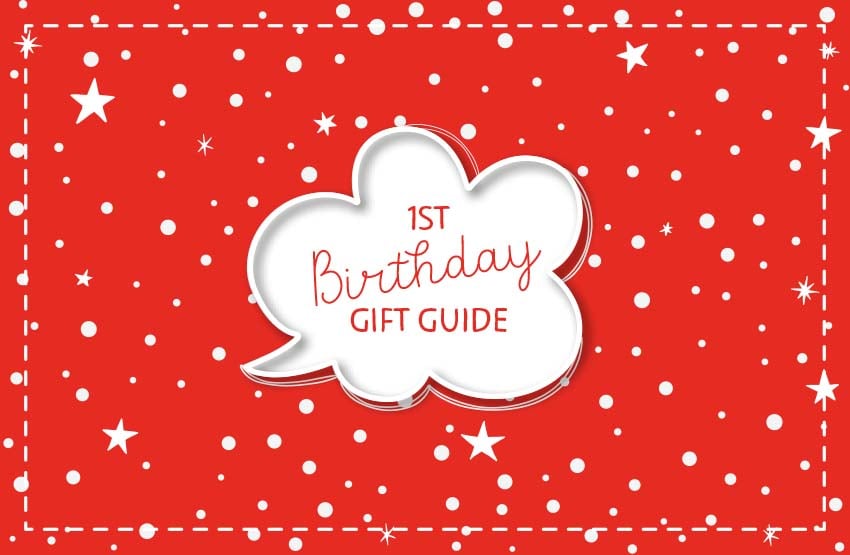 1st Birthday Gift Guide